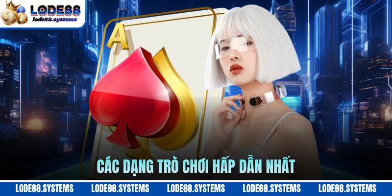 Game Bài Liêng - Khám Phá Game Bài Ba Lá Trực Tuyến 2026 2 Các dạng trò chơi hấp dẫn nhất