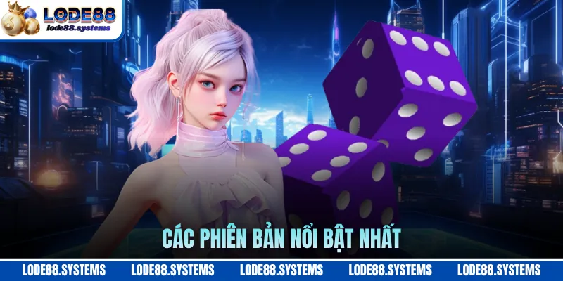 Xóc Đĩa Online - Khám Phá Trò Chơi Dân Gian Trực Tuyến 2 Các phiên bản nổi bật nhất