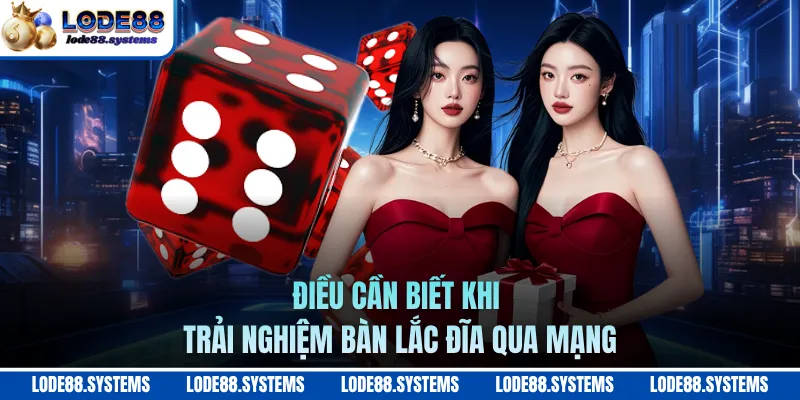 Xóc Đĩa Online - Khám Phá Trò Chơi Dân Gian Trực Tuyến 3 Điều cần biết khi trải nghiệm bàn lắc đĩa qua mạng