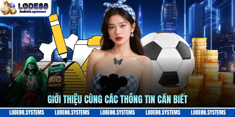 Giới Thiệu 1 Giới thiệu cùng các thông tin cần biết