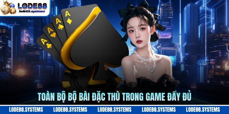 Game Bài Xì Dách - Hướng Dẫn Chơi Bài Dành Cho Tân Thủ 2 Toàn bộ bộ bài đặc thù trong game đầy đủ